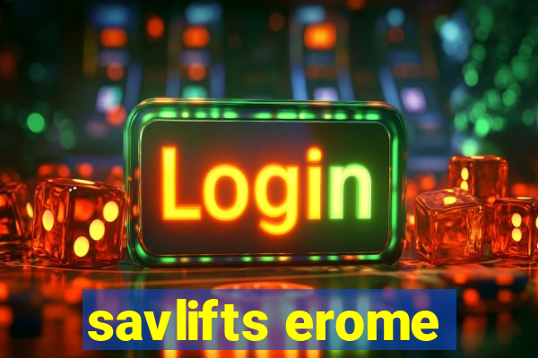 savlifts erome